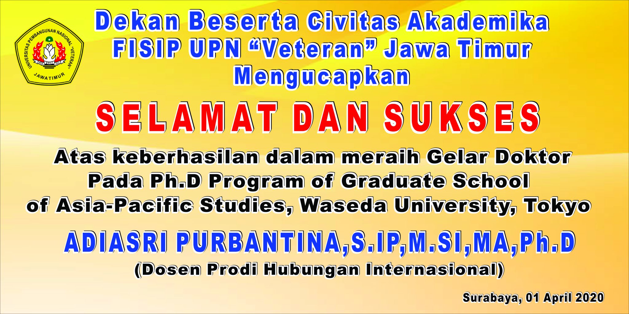 DEKAN BESERTA CIVITAS AKADEMIKA FISIP UPN “VETERAN” JAWA TIMUR ...